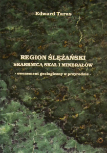 Region Ślężański skarbnicą skał i minerałów