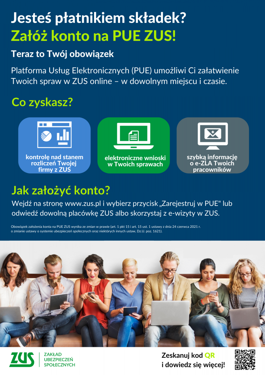 Do 30 grudnia 2022 r. Płatnicy składek mają obowiązek założyć profil na Platformie Usług Elektronicznych (PUE) ZUS